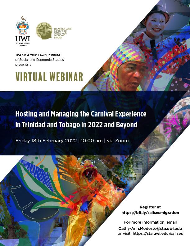 Virtual Webinar - Hosting and Managing the Carnival Experience in Trinidad and Tobago in 2022 and Beyond 