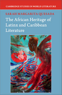 The African Heritage of Latinx and Caribbean Literature book cover