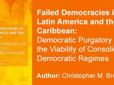 Failed Democracies in Latin America and the Caribbean